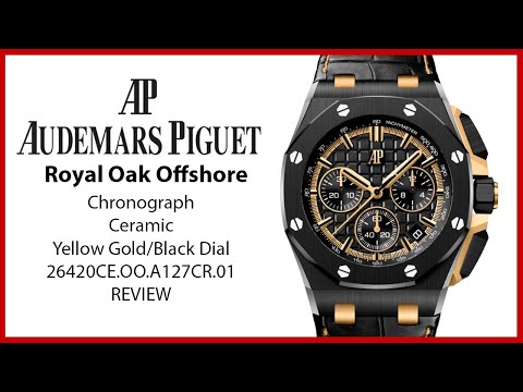 ▶ Audemars Piguet Royal Oak Offshore Ceramic Yellow Gold / Black Dial 26420CE.OO.A127CR.01 - REVIEW
